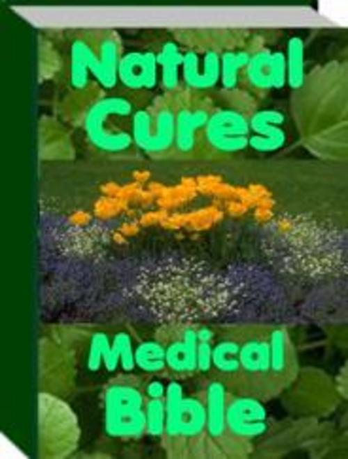 Product picture Natural Cures Medical Bible